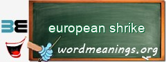 WordMeaning blackboard for european shrike